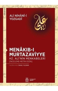 Menakıb-ı Murtazaviyye: Hz. Ali'nin Menkabeleri- DBY Yayınları