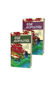 Ege Jeopolitiği Cilt 1-2 Takım- Nobel Akademik Yayıncılık Ege Jeopolitiği Cilt 1-2 Takım- Nobel Akademik Yayıncılık