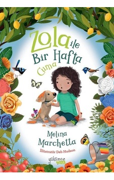 Zola İle Bir Hafta / Cuma / Melina Marchetta