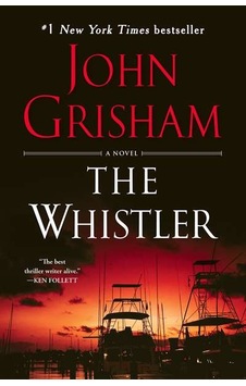 The Whistler Bantam Usa John Grisham