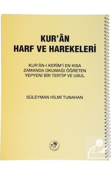 Kur'an ve Harf ve Hareketleri-Büyük - Süleyman Hilmi Tunahan - Fazilet Neşriyat Kur'an ve Harf ve Hareketleri-Büyük - Süleyman Hilmi Tunahan - Fazilet Neşriyat