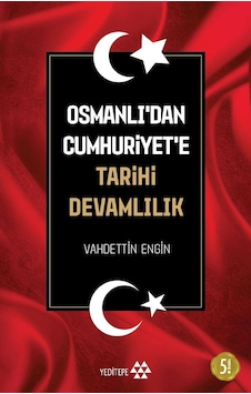Osmanlı'dan Cumhuriyete Tarihi Devamlılık