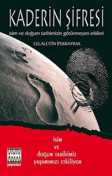 Kaderin Şifresi - Celalettin İpekbayrak - Sınır Ötesi Yayınları Kaderin Şifresi - Celalettin İpekbayrak - Sınır Ötesi Yayınları