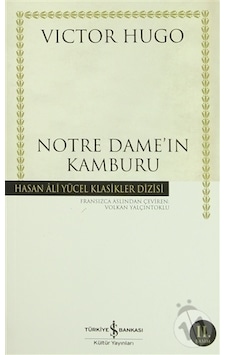 Iş Bankası Yayınları Notre Dame In Kamburu Iş Bankası Yayınları Notre Dame In Kamburu