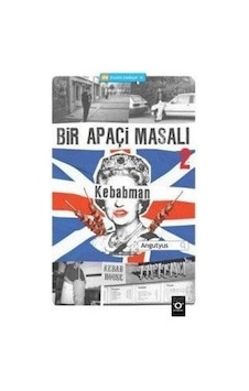 Bir Apaçi Masalı 2 - Kebabman - Angutyus - Okuyan Us Yayınları Bir Apaçi Masalı 2 - Kebabman - Angutyus - Okuyan Us Yayınları