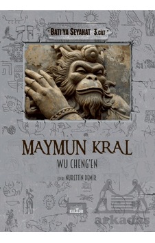 Maymun Kral - Batı'ya Seyahat 3. Cilt Nobel Kültür Maymun Kral - Batı'ya Seyahat 3. Cilt Nobel Kültür