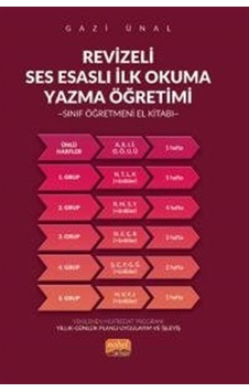 Revizeli Ses Esaslı İlkokuma Yazma Öğretimi / Gazi Ünal Revizeli Ses Esaslı İlkokuma Yazma Öğretimi / Gazi Ünal