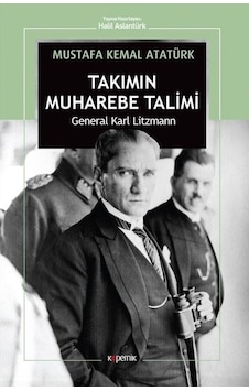 Takımın Muhabere Talimi - Karl Litzmann - Kopernik Kitap Takımın Muhabere Talimi - Karl Litzmann - Kopernik Kitap