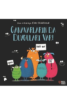 Canavarların da Duyguları Var! - Özlem Fedai Korçak - Masalperest Canavarların da Duyguları Var! - Özlem Fedai Korçak - Masalperest