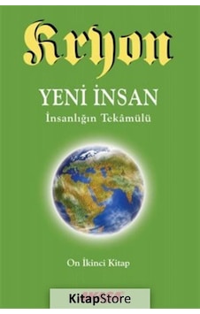 Kryon 12. Kitap - Yeni İnsan İnsanlığın Tekamülü - Lee Carroll