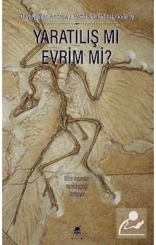 Yaratılış Mı Evrim Mi? - Andrew J. Petto - Laurie R. Godfrey - Ayrıntı Yayınları Yaratılış Mı Evrim Mi? - Andrew J. Petto - Laurie R. Godfrey - Ayrıntı Yayınları