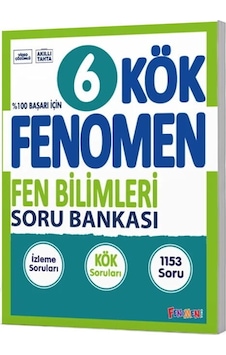 Fenomen Okul Yayınları 6. Sınıf Fen Bilimleri Kök Soru Bankası Fenomen Okul Yayınları 6. Sınıf Fen Bilimleri Kök Soru Bankası