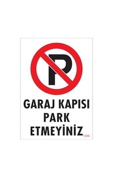 Pvc Levha Quot;Garaj Kapısı Park Etmeyinizquot; 25x35 Cm Pvc Levha Quot;Garaj Kapısı Park Etmeyinizquot; 25x35 Cm