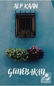Günebakan - Alp Kaan - Platanus Publishing Günebakan - Alp Kaan - Platanus Publishing