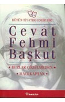 Buzlar Çözülmeden - Cevat Fehmi Başkut - İnkılap Kitabevi Buzlar Çözülmeden - Cevat Fehmi Başkut - İnkılap Kitabevi