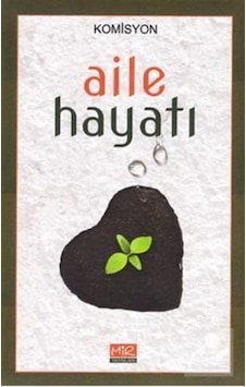 Aile Hayatı / Komisyon