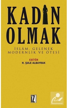 Kadın Olmak 9786053264057 Kadın Olmak 9786053264057