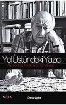 Yol Üstündeki Yazıcı - Serdar Aydın - Mola Kitap