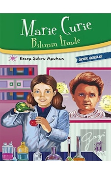 Marie Curie - Bilimin İzinde Genç Timaş  -  Genç Timaş