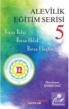 Alevilik Eğitim Serisi - 5- İmam Rıza Dergahı Yayınları