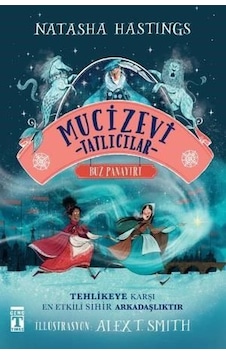 Mucizevi Tatlıcılar - Buz Panayırı - Natasha Hastings - Genç Timaş