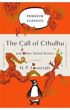 The Call of Cthulhu and Other Weird Stories 9780143129455 The Call of Cthulhu and Other Weird Stories 9780143129455