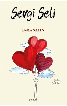 Sevgi Seli - Esma Sayın - Armoni Sevgi Seli - Esma Sayın - Armoni