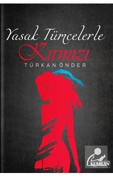 Mercankitap Yasak Tümcelerle Kırmızı / Türkan Önder Mercankitap Yasak Tümcelerle Kırmızı / Türkan Önder