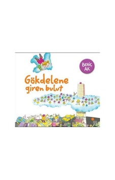 Gökdelene Giren Bulut - Behiç Ak - Günışığı Kitaplığı Gökdelene Giren Bulut - Behiç Ak - Günışığı Kitaplığı