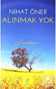 Alınmak Yok / Nihat Öner