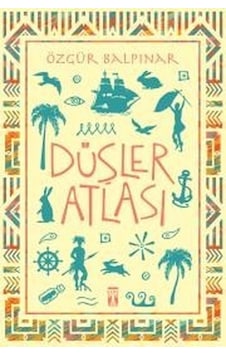 Düşler Atlası - Düşler Atlası -