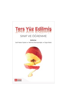 Ters Yüz Edilmiş Sınıf ve Öğrenme - Pegem Akademi Yayıncılık