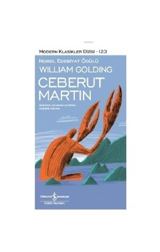 Ceberut Martin - William Golding - İş Bankası Kültür Yayınları Ceberut Martin - William Golding - İş Bankası Kültür Yayınları