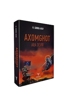 Axomghot - Ara Devir - H. Gunda Akay - Theseus Yayınevi