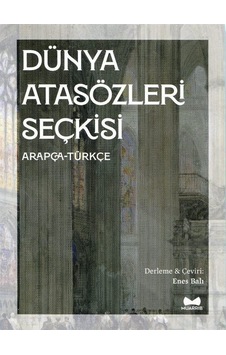 Dünya Atasözleri Seçkisi Arapça-türkçe / Kolektif