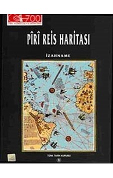 Piri Reis Haritası- Türk Tarih Kurumu Yayınları