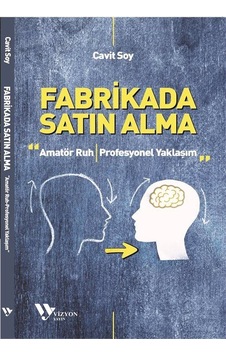 Fabrikadan Satın Alma / Cavit Soy
