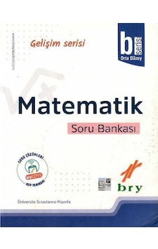 Birey Gelişim Serisi Matematik B Orta Düzey Soru B Birey Gelişim Serisi Matematik B Orta Düzey Soru B