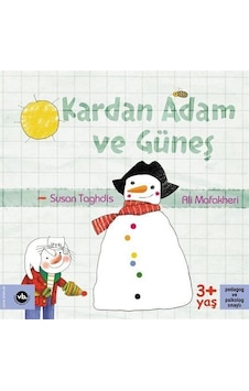 Kardan Adam Ve Güneş / Ali Mafakheri