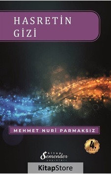 Hasretin Gizi - Mehmet Nuri Parmaksız - Semenderkitap Yayınları