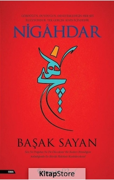 Nigahdar / Başak Sayan Nigahdar / Başak Sayan