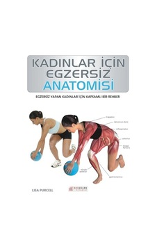 Kadınlar İçin Egzersiz Anatomisi- Akılçelen Kitaplar