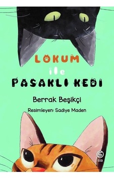 Lokum ile Pasaklı Kedi - Berrak Beşikçi - Sia
