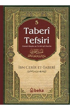 Taberi Tefsiri 5. Cilt / Muhammed B. Cerir Taberi Taberi Tefsiri 5. Cilt / Muhammed B. Cerir Taberi