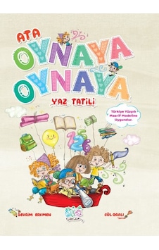 Ata Oynaya Oynaya Yaz Tatili 3-4 Yaş Ata Oynaya Oynaya Yaz Tatili 3-4 Yaş