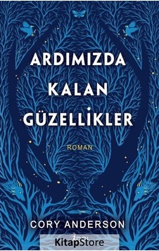 Ardımızda Kalan Güzellikler - Cory Anderson - GO! Ardımızda Kalan Güzellikler - Cory Anderson - GO!