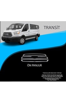 Ford Transit Krom Ön Panjur Krom Çıta 3 Prç.