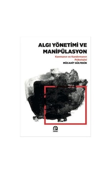 Algı Yönetimi ve Manipülasyon - Mücahit Gültekin - Pınar Yayıncılık