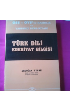 Türkçe - Edebiyat Konu-Soru Öss-Öys1991 Yılı Basım Türkçe - Edebiyat Konu-Soru Öss-Öys1991 Yılı Basım