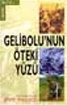 Gelibolu''nun Öteki Yüzü - Jenny Macleod - Güncel Yayıncılık
